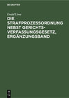 Buchcover Die Strafprozessordnung nebst Gerichtsverfassungsgesetz, Ergänzungsband