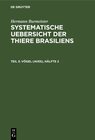Buchcover Hermann Burmeister: Systematische Uebersicht der Thiere Brasiliens / Vögel (Aves), Hälfte 2