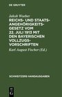 Buchcover Reichs- und Staatsangehörigkeitsgesetz vom 22. Juli 1913 mit den bayerischen Vollzugsvorschriften