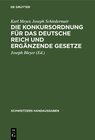 Buchcover Die Konkursordnung für das Deutsche Reich und ergänzende Gesetze