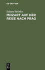 Buchcover Mozart auf der Reise nach Prag