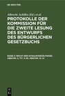 Buchcover Protokolle der Kommission für die zweite Lesung des Entwurfs des Bürgerlichen Gesetzbuchs / Recht der Schuldverhältnisse