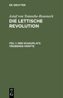 Buchcover Astaf von Transéhe-Roseneck: Die lettische Revolution / Der Schauplatz. Treibende Kräfte