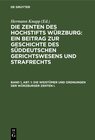 Buchcover Die Zenten des Hochstifts Würzburg: Ein Beitrag zur Geschichte des... / Die Weistümer und Ordnungen der Würzburger Zente