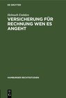 Buchcover Versicherung für Rechnung wen es angeht