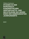 Buchcover Wilhelm Endemann: Studien in der romanisch-kanonistischen Wirthschafts-... / Wilhelm Endemann: Studien in der romanisch-