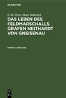 Buchcover G. H. Pertz; Hans Delbrück: Das Leben des Feldmarschalls Grafen Neithardt von Gneisenau / Schluß