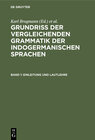 Buchcover Grundriss der vergleichenden Grammatik der indogermanischen Sprachen / Einleitung und Lautlehre