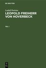 Buchcover Ludolf Parisius: Leopold Freiherr von Hoverbeck / Ludolf Parisius: Leopold Freiherr von Hoverbeck. Teil 1