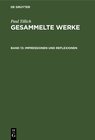 Buchcover Paul Tillich: Gesammelte Werke / Impressionen und Reflexionen