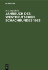 Buchcover Jahrbuch des westdeutschen Schachbundes, 1863