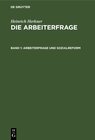 Buchcover Heinrich Herkner: Die Arbeiterfrage / Arbeiterfrage und Sozialreform