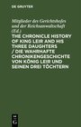 Buchcover The Chronicle History of King Leir and his three daughters / Die wahrhafte Chronikengeschichte von König Leir und seinen