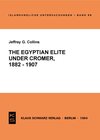 Buchcover The Egyptian Elite under Cromer 1882-1907
