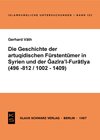 Buchcover Die Geschichte der artuqidischen Fürstentümer in Syrien und der Gazira 'l-Furatiya (496-812/1002-1409)