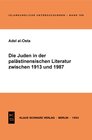 Buchcover Die Juden in der palästinensischen Literatur zwischen 1913 und 1987