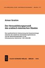 Buchcover Der Herausbildungsprozeß des arabisch-islamischen Staates