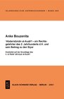 Buchcover Abdarrahman al-Auza'i - ein Rechtsgelehrter des 2. Jahrhunderts d.H. und sein Beitrag zu den Siyar