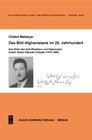 Buchcover Das Bild Afghanistans im 20. Jahrhundert