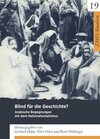 Buchcover Blind für die Geschichte?