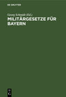 Buchcover Militärgesetze für Bayern