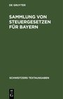 Buchcover Sammlung von Steuergesetzen für Bayern