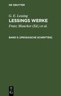 Buchcover G. E. Lessing: Lessings Werke / [Prosaische Schriften]