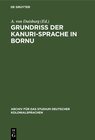 Buchcover Grundriss der Kanuri-Sprache in Bornu