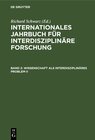Buchcover Internationales Jahrbuch für interdisziplinäre Forschung / Wissenschaft als interdisziplinäres Problem II
