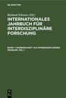 Buchcover Internationales Jahrbuch für interdisziplinäre Forschung / Wissenschaft als interdisziplinäres Problem, Teil 1