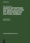 Buchcover Max Hachenburg: Gesetz betreffend die Gesellschaften mit beschränkter Haftung (GmbHG) / §§ 13–52