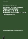 Buchcover Studies in Discourse Representation Theory and the Theory of Generalized Quantifiers