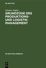 Buchcover Grundzüge des Produktions- und Logistikmanagement