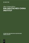 Buchcover Ein deutsches China-Institut