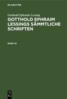 Buchcover Gotthold Ephraim Lessings Sämmtliche Schriften. Band 10