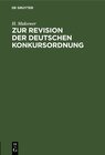 Buchcover Zur Revision der deutschen Konkursordnung