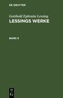 Buchcover Gotthold Ephraim Lessing: Lessings Werke / Gotthold Ephraim Lessing: Lessings Werke. Band 9