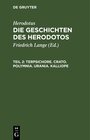 Buchcover Herodotus: Die Geschichten des Herodotos / Terpsichore. Crato. Polymnia. Urania. Kalliope