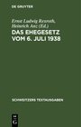 Buchcover Das Ehegesetz vom 6. Juli 1938