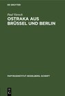Buchcover Ostraka aus Brüssel und Berlin