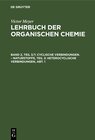 Buchcover Victor Meyer: Lehrbuch der organischen Chemie / Cyclische Verbindungen. – Naturstoffe, Teil 3: Heterocyclische Verbindun