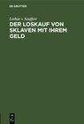 Buchcover Der Loskauf von Sklaven mit Ihrem Geld