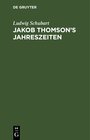 Buchcover Jakob Thomson’s Jahreszeiten