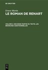 Buchcover Ernest Martin: Le Roman de Renart / Seconde partie du texte, les branches additionnelles