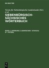 Buchcover Siebenbürgisch-Sächsisches Wörterbuch / (einmischen - Eystach). (F - Fätzes)