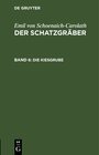 Buchcover Emil von Schoenaich-Carolath: Der Schatzgräber / Die Kiesgrube