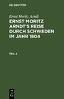 Buchcover Ernst Moritz Arndt: Ernst Moritz Arndt’s Reise durch Schweden im Jahr 1804 / Ernst Moritz Arndt: Ernst Moritz Arndt’s Re