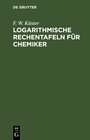 Buchcover Logarithmische Rechentafeln für Chemiker