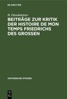 Buchcover Beiträge zur Kritik der Histoire de mon temps Friedrichs des Grossen