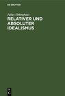 Buchcover Relativer und absoluter Idealismus
